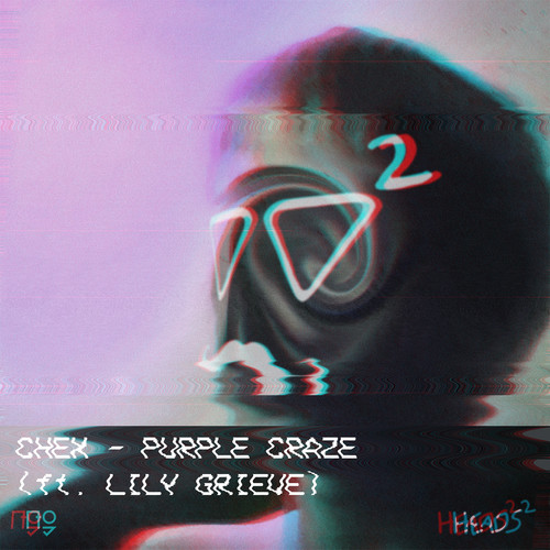 Purple Craze (feat. Lily Grieve) (Heads² Remix)