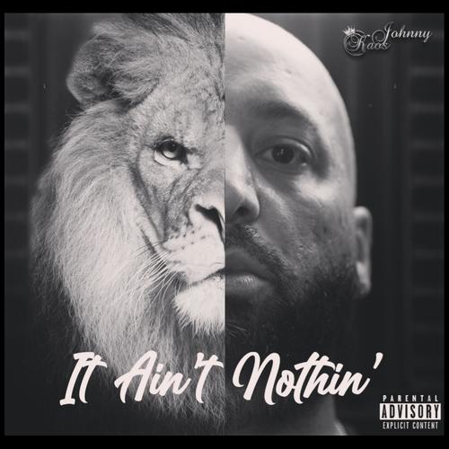 It Ain't Nothin' (Explicit)