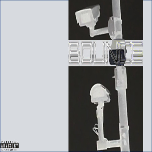 Bounce (Explicit)