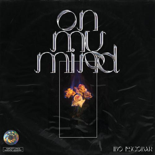 On My Mind (Explicit)