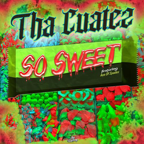 SO SWEET (feat. ACE OF SPADES) [Explicit]