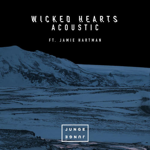 Wicked Hearts (Acoustic)