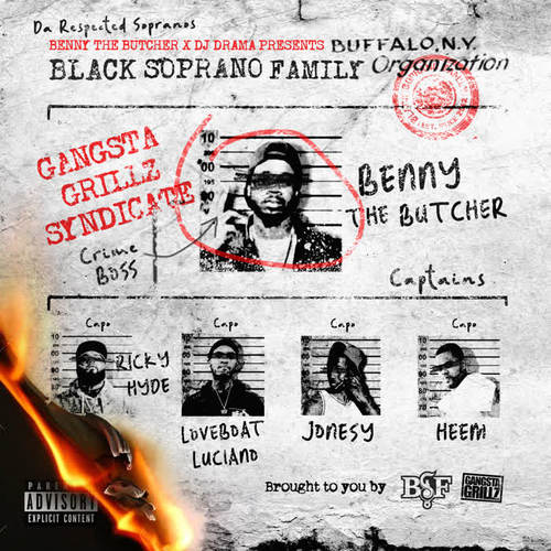 Benny the Butcher & DJ Drama Present: The Respected Sopranos (Explicit)