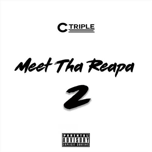 Meet Tha Reapa 2 (Explicit)