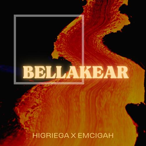 Bellakear (feat. Emcigah) [Explicit]