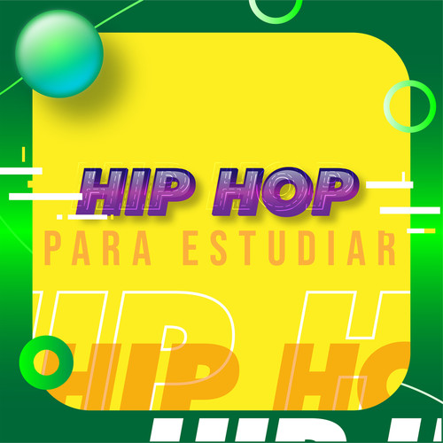 Hip Hop Para Estudiar (Explicit)
