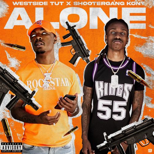 Alone (feat. Shootergang Kony) [Explicit]