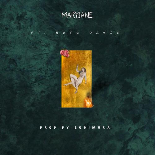 Maryjane (feat. Nate Davis) [Explicit]