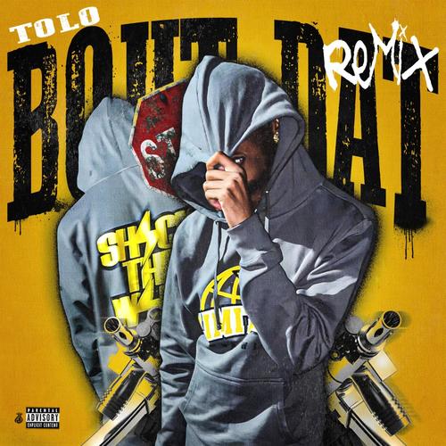 Bout Dat (Explicit)