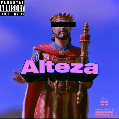 Alteza (Explicit)