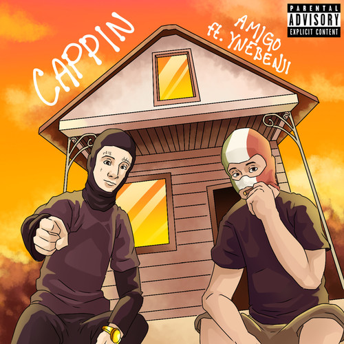 Cappin (Explicit)