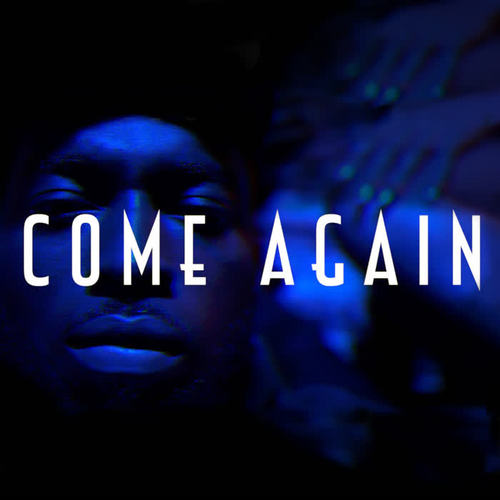 Come Again (Explicit)