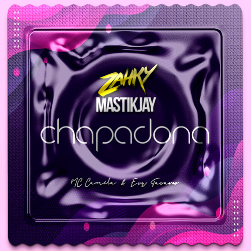 Chapadona (Explicit)