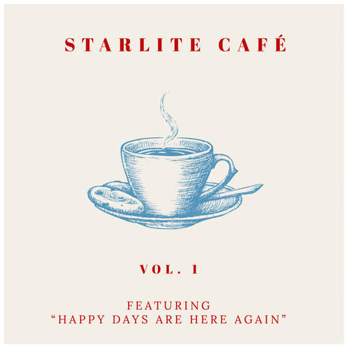 Starlite Cafe - Featuring 