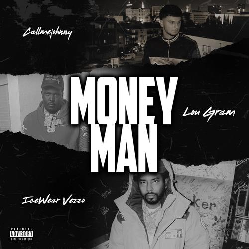 Money Man (feat. Icewear Vezzo & Lou Gram) [Explicit]