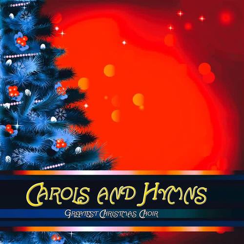 Carols and Hymns