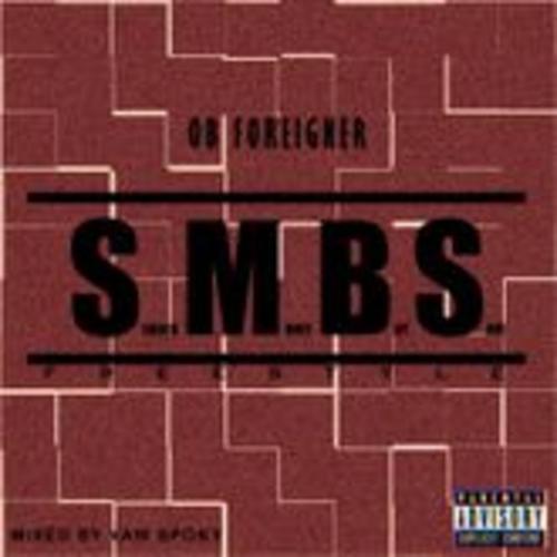 S.M.B.S (Explicit)