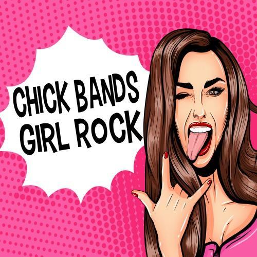 Chick Bands (Girl Rock)