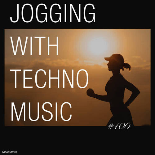 Jogging with Techno Music #100