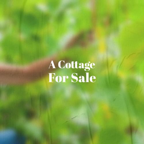A Cottage For Sale