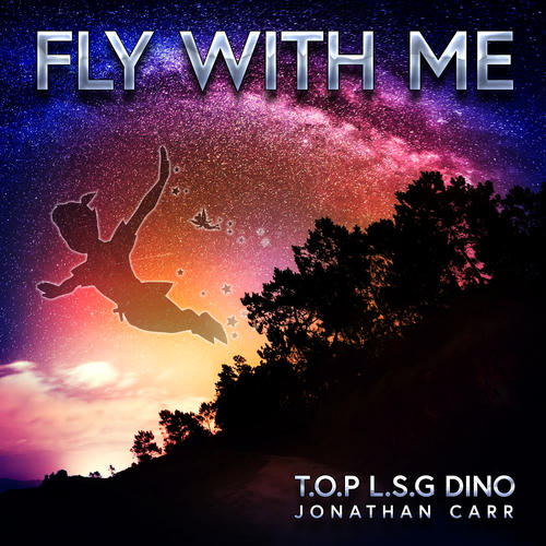 Fly With Me (feat. Jonathan Carr) [Peter Pan's Holiday Gift]