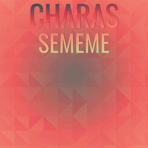 Charas Sememe