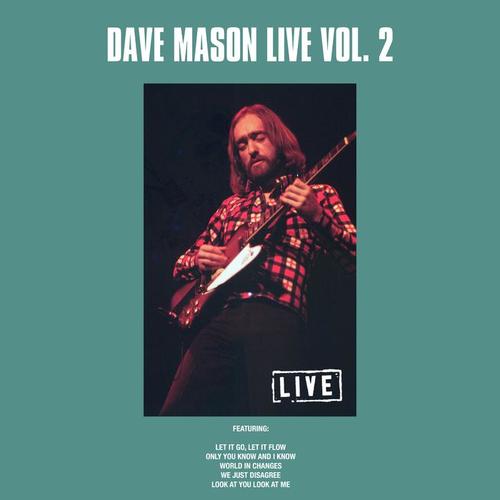 Dave Mason Live Vol. 2 (Live)