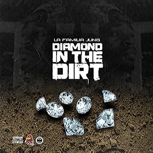 Diamond in the Dirt (Explicit)