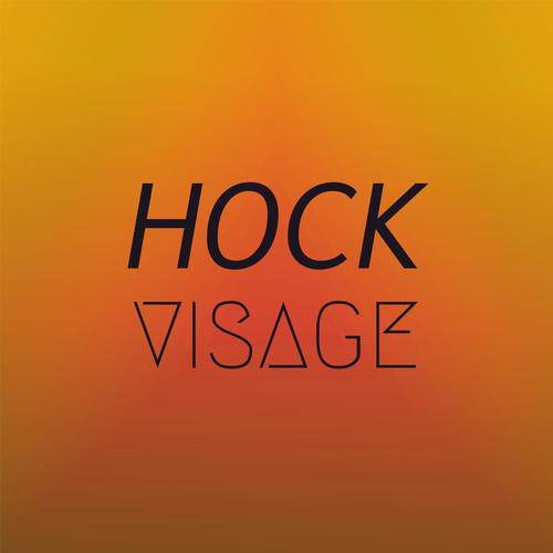 Hock Visage