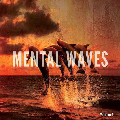 Mental Waves, Vol. 1 (Sounds Of Relaxation)