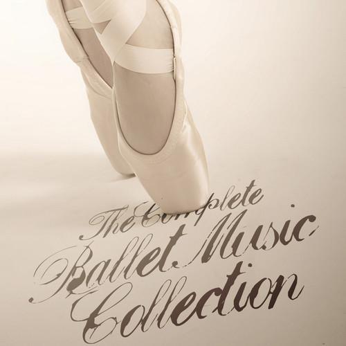 The Complete Ballet Music Collection