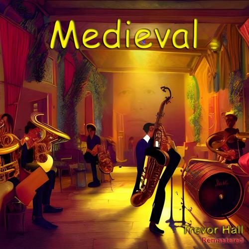 Medieval (Remastered)