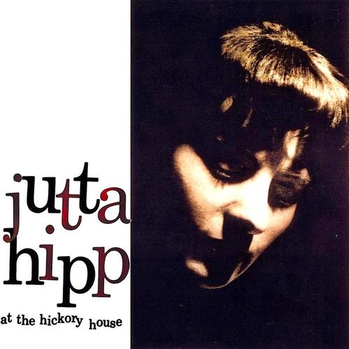 Jutta Hipp At The Hickory House Vol.1 (Remastered)