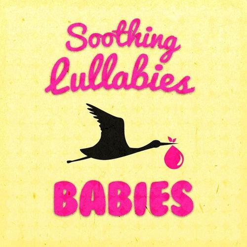 Soothing Lullabies Babies