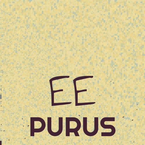 Ee Purus