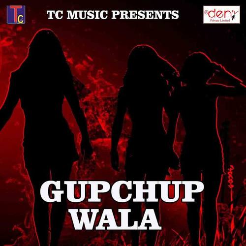 Gupchup Wala