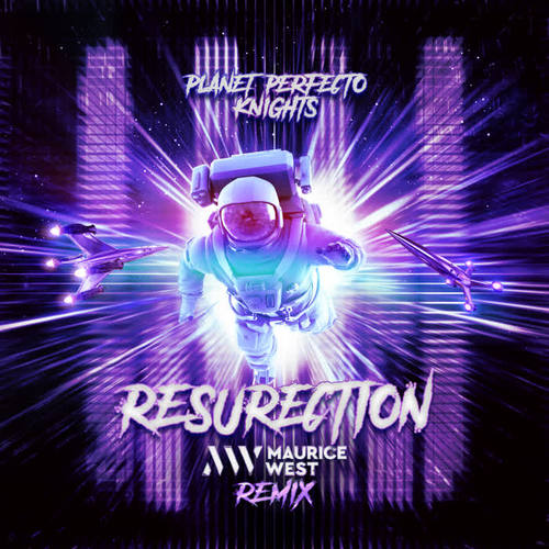 ResuRection (Maurice West Remix)