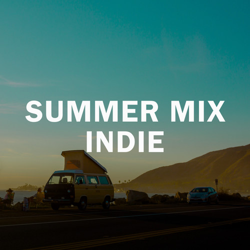 Summer Mix Indie (Explicit)