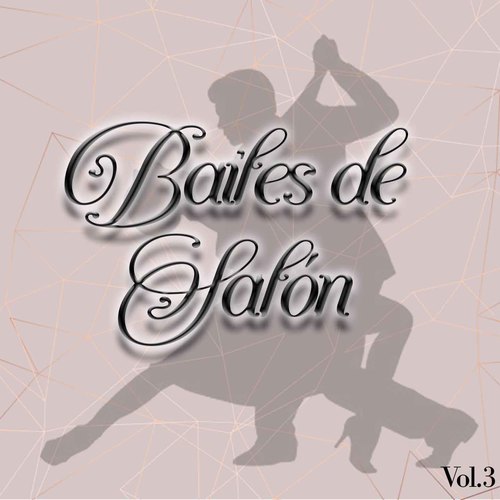 Bailes de Salón, Vol. 3