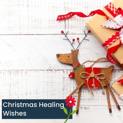 Christmas Healing Wishes