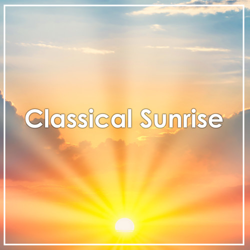 Classical Sunrise: Bach