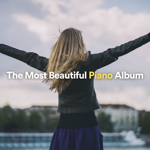 The Most Beautiful Piano Album