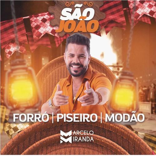 Forró, Piseiro e Modão (São João)