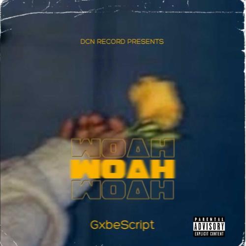 Woah (Explicit)