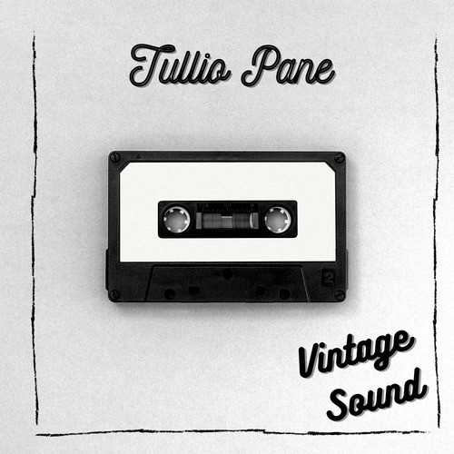 Tullio Pane - Vintage Sound