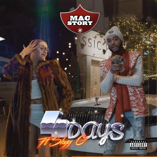 4 Days (feat. Shyy G) [Explicit]