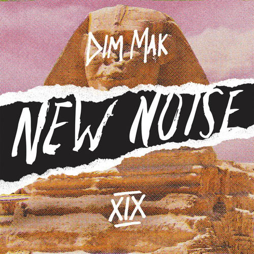 Dim Mak Presents New Noise, Vol. 19 (Clean)