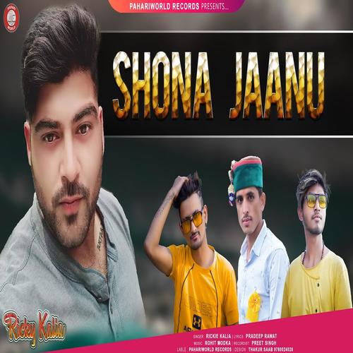 Shona Jaanu (feat. Rickie Kalia)