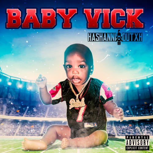 Baby Vick (Explicit)