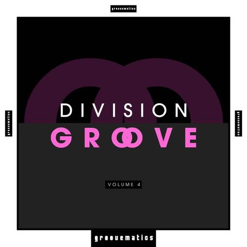 Division Groove, Vol. 4